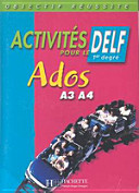 Activités pour le DELF ados A1, A2 : livre de l'élève / Marie-Christine Jamet / Odile Chantelauve Chiari