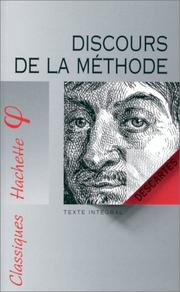 Discours de la méthode : texte intégral conforme à l'édition de 1637 / René Descartes
