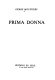 Prima Donna / Pierre Moustiers