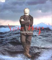Victor Hugo, l'homme océan : exposition, Paris, Bibliothèque nationale de France, 20 mars-23 juin 2002