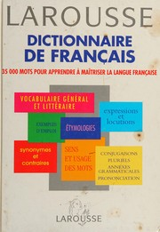 Dictionnaire de français ; 35 000 mots pour apprendre à maîtriser la langue française / Jean Dubois