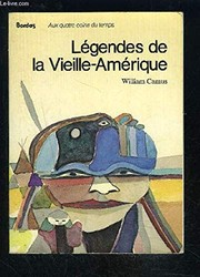 Légendes de la Vieille-Amérique / William Camus