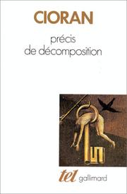 Précis de décomposition / Emile Michel Cioran