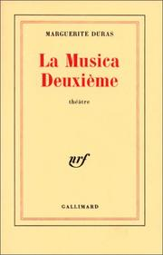 La Musica deuxième / Marguerite Duras
