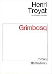 Grimbosq / Henri Troya