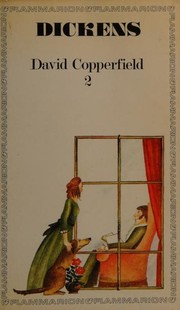 David Copperfield. 2 / Charles Dickens ; trad. Sylvère Monod