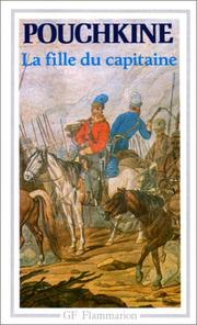 La Fille du capitaine / Pouchkine ; trad. Raoul Labry ; éd. Michel Cadot
