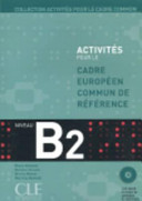 Activités pour le Cadre commun de référence, niveau B2
