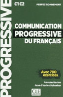 Communication progressive du français C1-C2