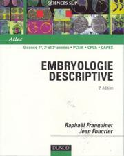 Embryologie Descriptive / Raphaël Franquinet / Jean Foucrier