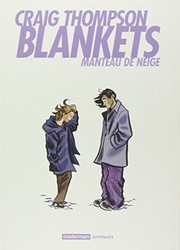 Blankets Manteau de Neige / Craig Thompson