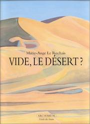 Vide, le désert? / Marie-Ange Le Rochais