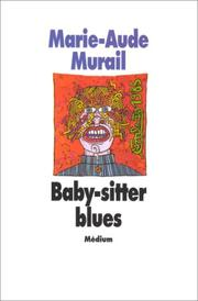Baby-sitter blues / Marie-Aude Murail