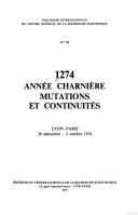 Mille deux cent soixante quatorze-1274 Année charnière: mutations et continuités