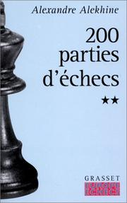 200 parties d'échecs. Volume 2