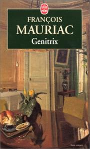 Genitrix / François Mauriac