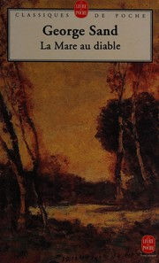 La mare au diable / George Sand ; éd. Marielle Caors