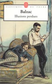 Illusions perdues / Honoré de Balzac