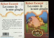 Les Contes de la Saint-Glinglin / Robert Escarpit