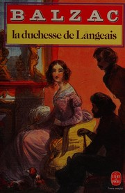 Histoire des treize (La Duchesse de Langeais ; Ferragus ; La Fille aux yeux d'or / Honoré de Balzac ; éd. Pierre Barberis