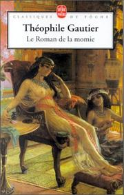 Le roman de la momie / Théophile Gautier