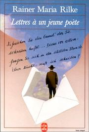 Lettres à un jeune poète ; Proses ; Poèmes français