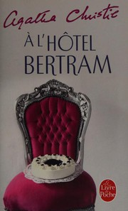 A l'hôtel Bertram / Agatha Christie