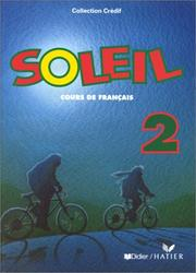 Soleil 2 : cours de français / Eliane Papo