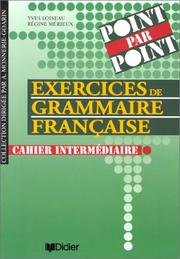 Point par point, exercices de grammaire française : cahier intermédiaire