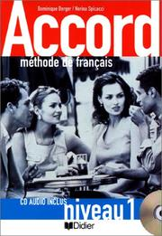 Accord 1 livre de l'élève/ méthode de français