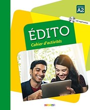 Edito, méthode de français, A2 : cahier d'activités