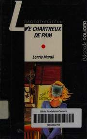 Le Chartreux de Pam : Dan Martin enquête / Lorris Murail