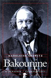 Bakounine / Madeleine Grawitz