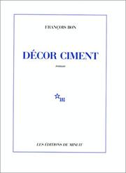 Décor ciment / François Bon