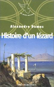 Histoire d'un lézard : souvenirs de Naples / Alexandre Dumas / Claude Schopp