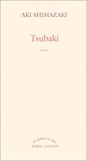 Tsubaki / Aki Shimazaki