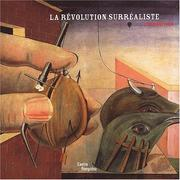 Révolution surréaliste : album / Isabelle Merly