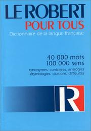 Le Robert pour tous : dictionnaire de la langue française