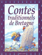 Contes traditionnels de Bretagne / Evelyne Brisou-Pellen