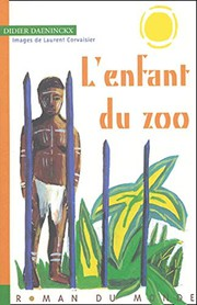 L'enfant du zoo / Didier Daeninckx