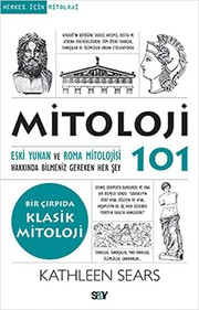 Mitoloji 101 : Eski Yunan ve Roma Mitolojisi Hakkında Bilmeniz Gereken Her Şey
