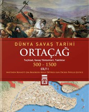 Dünya Savaş Tarihi 1 : Ortaçağ 500-1500