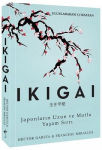 Ikigai : Japonların Uzun ve Mutlu Yaşam Sırrı