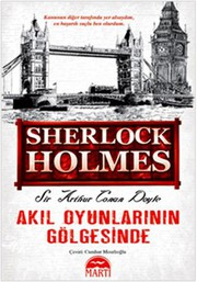 Sherlock Holmes 1 : Akıl Oyunlarının Gölgesinde