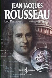 Jean Jacques Rousseau : Huzursuz Dâhi