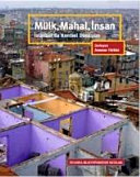 Mülk, Mahal, İnsan : İstanbul'da Kentsel Dönüşüm