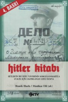 Hitler Kitabı : Hitler'in İki Özel Yaverinin Sorgulanmasıyla Stalin İçin Hazırlanan Gizli Dosya