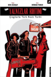 Yıldızlar Rıhtımı : Çizgilerle Türk Rock Tarihi