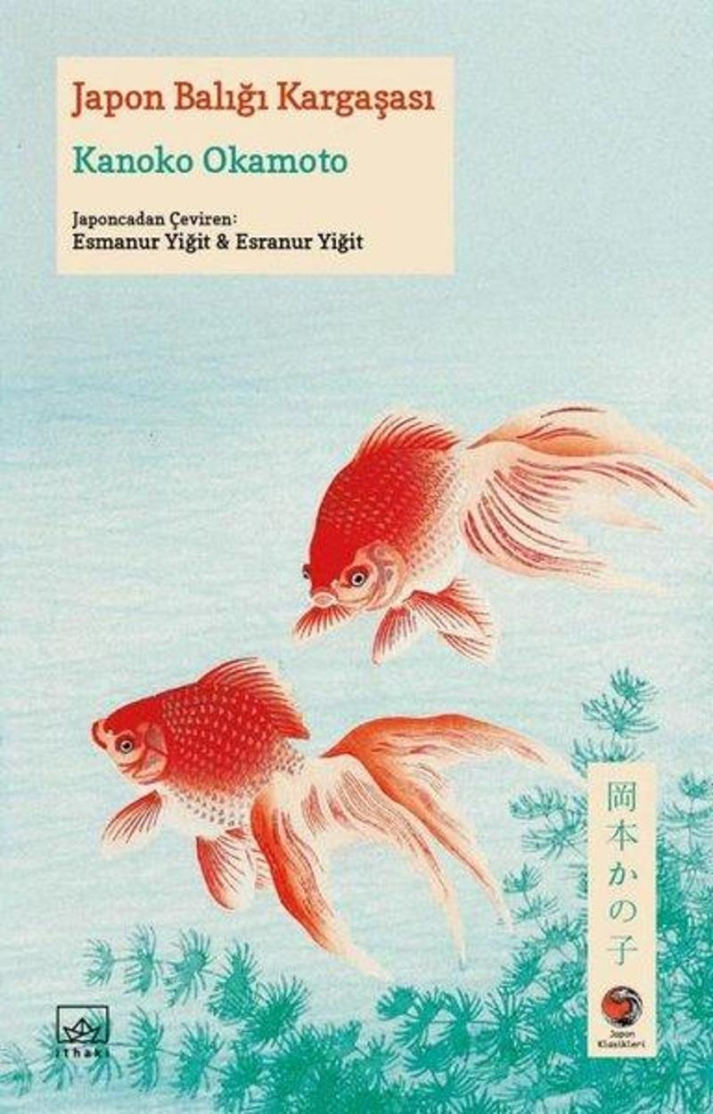 Japon Balığı Karmaşası