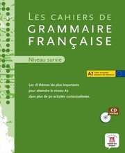 Les cahiers de grammaire française : niveau survie